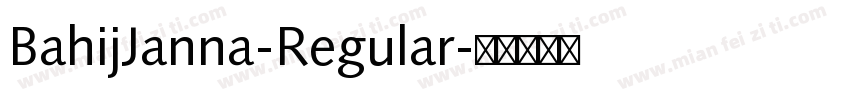 BahijJanna-Regular字体转换