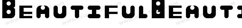 Beautiful(BeautifulRegular)字体转换