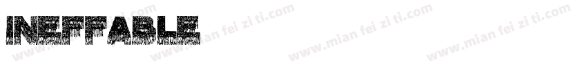 Ineffable字体转换