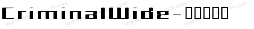 CriminalWide字体转换
