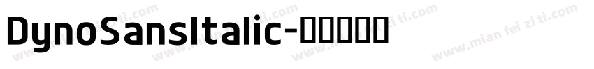 DynoSansItalic字体转换