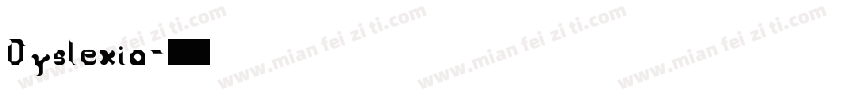 Dyslexia字体转换