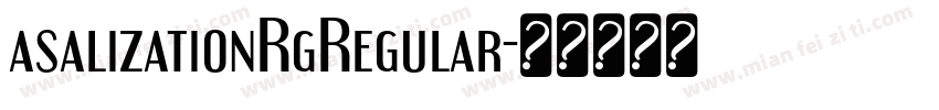 asalizationRgRegular字体转换