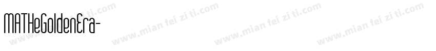 MATHeGoldenEra字体转换