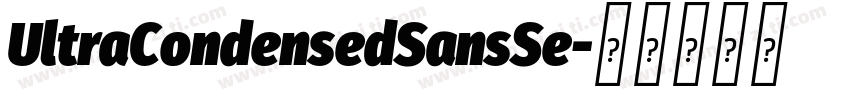 UltraCondensedSansSe字体转换