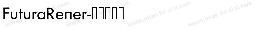 FuturaRener字体转换