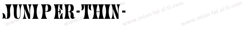 Juniper-Thin字体转换