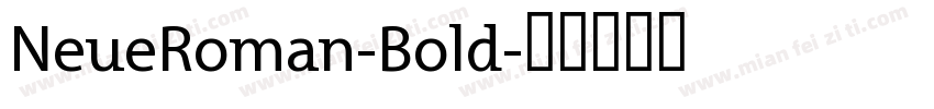 NeueRoman-Bold字体转换