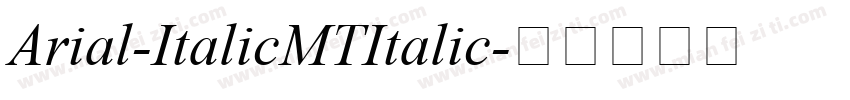 Arial-ItalicMTItalic字体转换