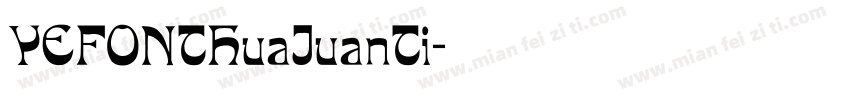 YEFONTHuaJuanTi字体转换