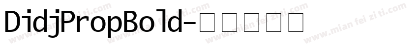 DidjPropBold字体转换