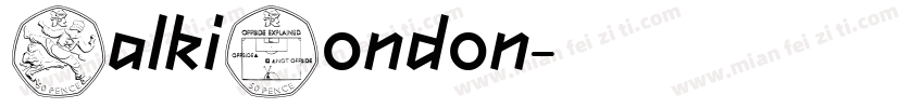 WalkiLondon字体转换