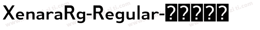 XenaraRg-Regular字体转换