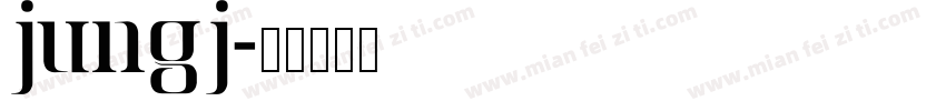 JUNGJ字体转换