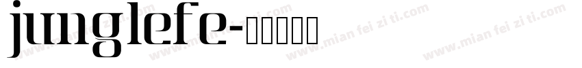 JUNGLEFE字体转换