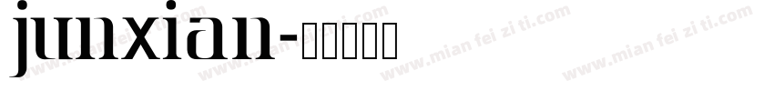 JunXian字体转换