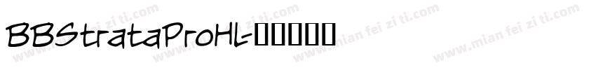 BBStrataProHL字体转换