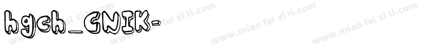 hgch_CNIK字体转换