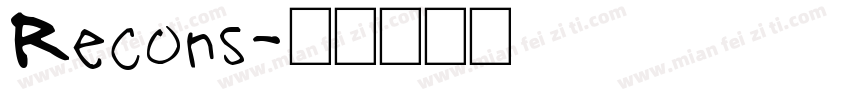 Recons字体转换