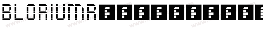 BLORIUMRegular字体转换