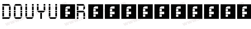 DOUYU-Regular字体转换