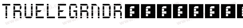 TRUELEGRNDRegular字体转换