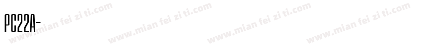 PC22A字体转换