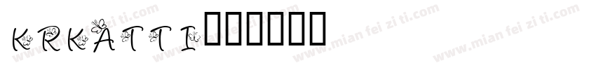 KrKatti字体转换