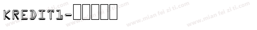 KREDIT1字体转换