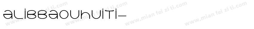 alibbaouhuiti字体转换