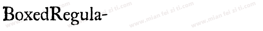 BoxedRegula字体转换