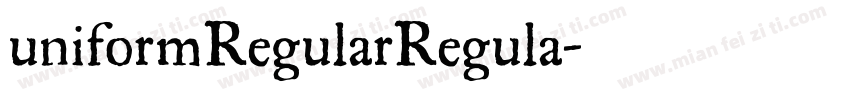 uniformRegularRegula字体转换