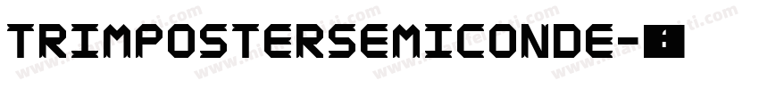 TrimPosterSemiConde字体转换
