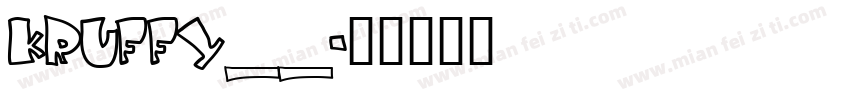 KRUFFY__字体转换