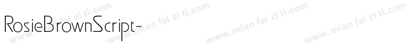RosieBrownScript字体转换