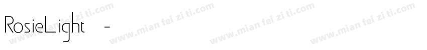 RosieLight字体下载字体转换