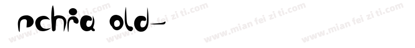ArchiaBold字体转换