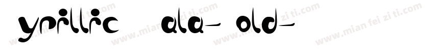 CyrillicIIPala-Bold字体转换