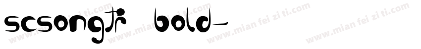 scsongti——bold字体转换