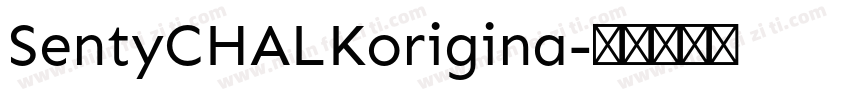 SentyCHALKorigina字体转换