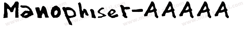 Manophiser字体转换