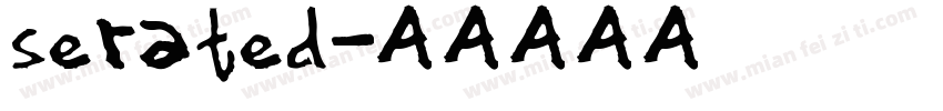 serated字体转换