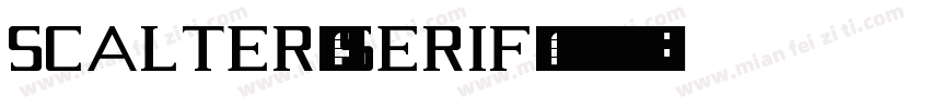 Scalter-Serif字体转换