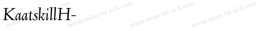 KaatskillH字体转换