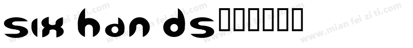 sixhands字体转换