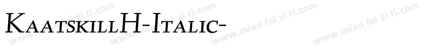 KaatskillH-Italic字体转换