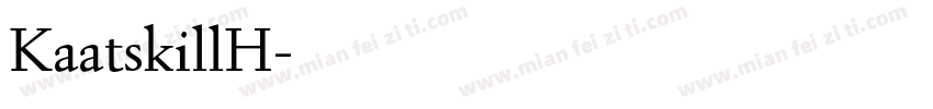 KaatskillH字体转换