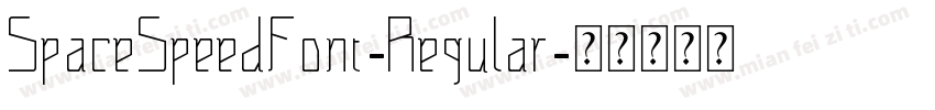 SpaceSpeedFont-Regular字体转换