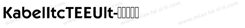 KabelItcTEEUlt字体转换