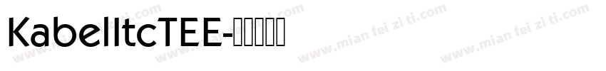 KabelItcTEE字体转换